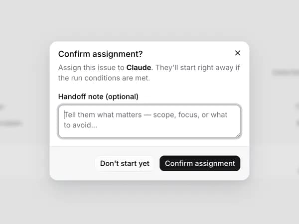 Assignment confirmation dialog: confirm the assignment, or choose not to start yet